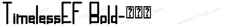 TimelessEF Bold字体转换